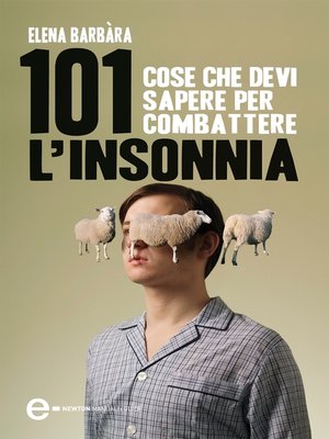 cover image of 101 cose che devi sapere per combattere l'insonnia